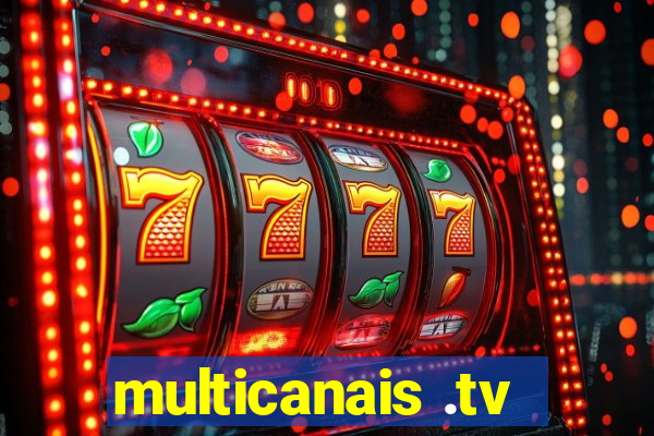 multicanais .tv